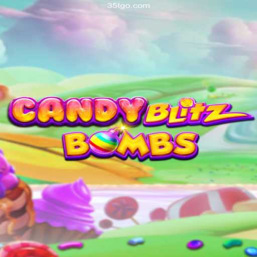 Discover The Thrills of CandyBlitzBombs and Explore 35T.COM⭐️ A Melhor Plataforma de Apostas no Brasil